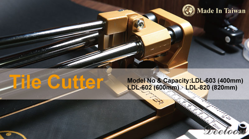 LDL Tile Cutter